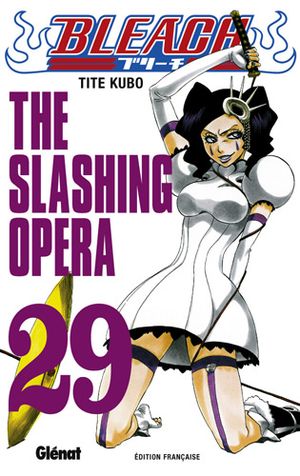 The Slashing Opera - Bleach, tome 29