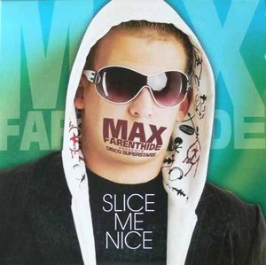 Slice Me Nice (Single)