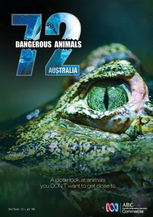 72 dangerous animals : Australia