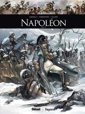 Napoléon 3/3 - Ils ont fait l'Histoire, tome 13