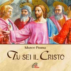 Tu sei il Cristo