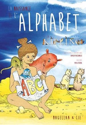 La naissance de l'Alphabet selon Kipling
