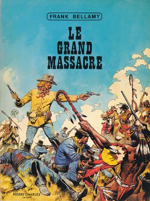 Le Grand massacre - Garth, tome 4