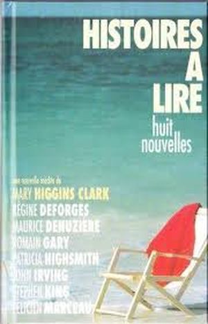 Histoires à lire - Huit nouvelles