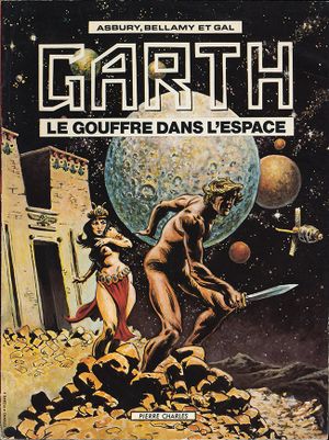 Le Gouffre dans l'espace - Garth, tome 3