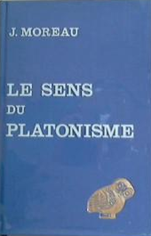 Le sens du platonisme