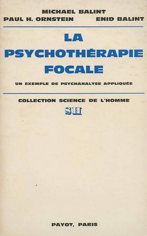 La Psychothérapie focale