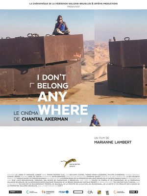 I Don't Belong Anywhere - Le cinéma de Chantal Akerman
