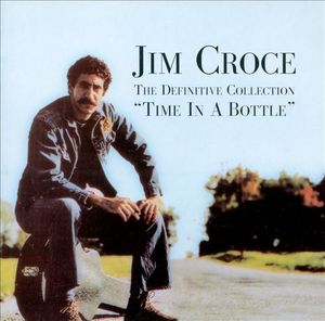 The Definitive Collection: Time in a Bottle