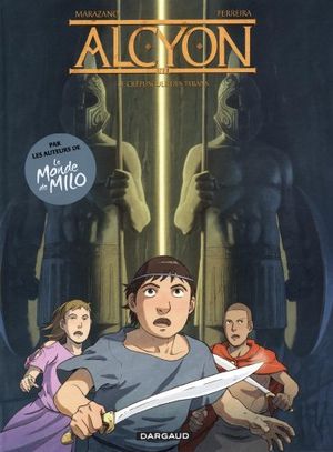 Le Crépuscule des tyrans - Alcyon, tome 3