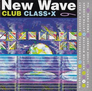 New Wave Club Class•X 6