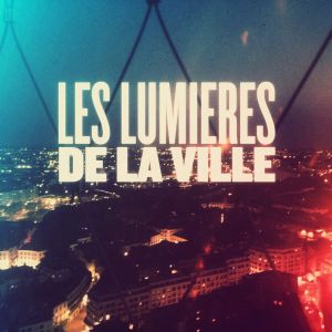 Les lumières de la ville