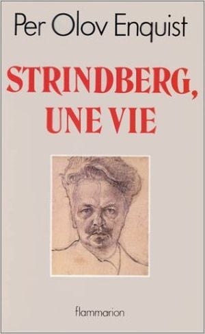 Strindberg, une vie