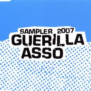 Guerilla Asso : Sampler 2007