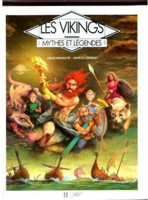 Les Vikings - Mythes et Légendes