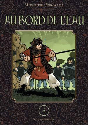 Au bord de l'eau, tome 4