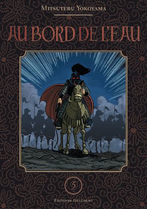 Au bord de l'eau, tome 5