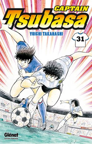 Captain Tsubasa, tome 31