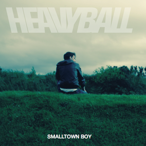 Smalltown Boy (Single)