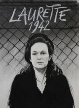 Affiche Laurette 1942, une volontaire au camp du Récébédou