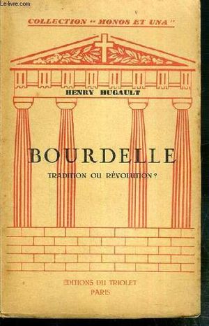 Bourdelle, tradition ou révolution ?