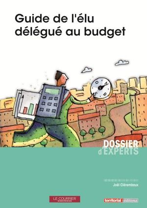 Guide de l'élu délégué au budget