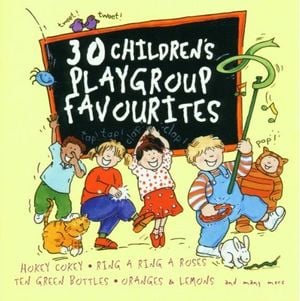 30 Children's Playgroup Favourites