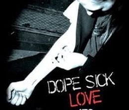 image-https://media.senscritique.com/media/000014139357/0/dope_sick_love.jpg