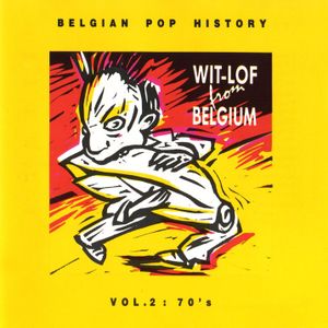 Wit‐Lof From Belgium, Volume 2 (70’s)