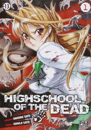 Highschool of the Dead, tome 1