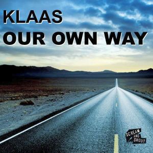 Our Own Way (Klaas Flow Edit)
