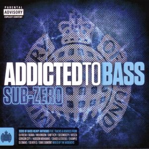 Addicted to Bass: Sub-Zero