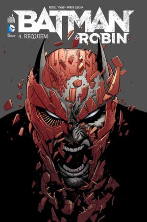 Requiem - Batman & Robin, tome 4