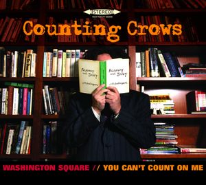 Washington Square / You Can’t Count On Me (Single)