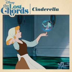Disney: The Lost Chords - Cinderella