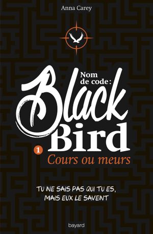 Nom de code : Blackbird