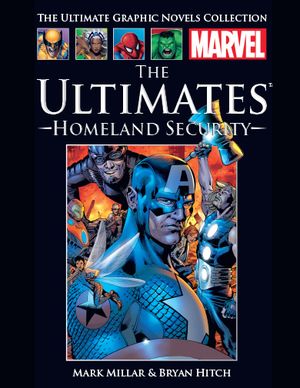 The Ultimates : Sécurité Intérieure - Marvel Comics La collection (Hachette), tome 53