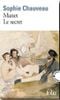 Manet, le secret