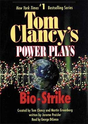 Bio-Strike - Tom Clancy's Power Plays, tome 4