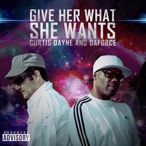 Give her what she wants (Single)