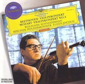 Beethoven: Violinkonzert / Mozart: Violinkonzert No. 5