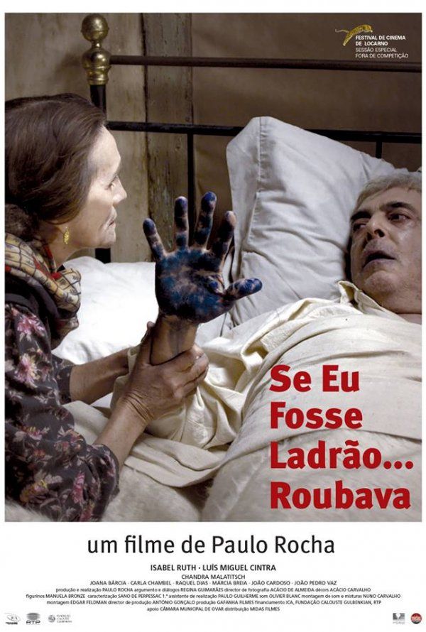 Se eu fosse ladrão... roubava