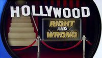 Hollywood: Right and Wrong