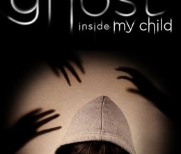 image-https://media.senscritique.com/media/000014230716/0/the_ghost_inside_my_child.jpg