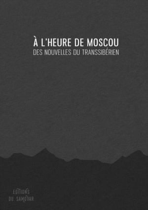 À l'heure de Moscou