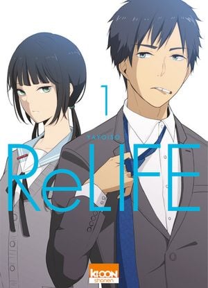 ReLIFE, tome 1
