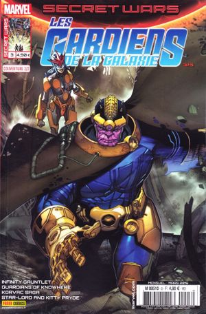Confiance mal placée - Secret Wars : Les Gardiens de la Galaxie, tome 3