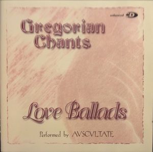 Gregorian Chants: Love Ballads