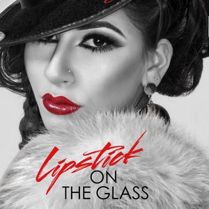 Lipstick on the Glass (EP)