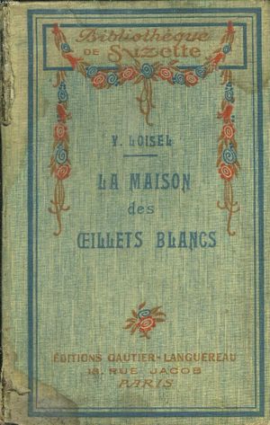 La Maison des Oeillets Blancs